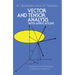 Vector and Tensor Analysis with Applications