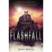 Flashfall