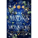Of Moons and Monsters