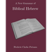 A New Grammar of Biblical Hebrew