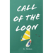 Call Of The Loon