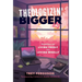 Theologizin' Bigger: Homilies on Living Freely and Loving Wholly