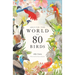 Around the World in 80 Birds