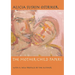 The Mother/Child Papers: With a New Preface by the Author