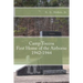 Camp Toccoa: First Home of the Airborne.: 1942-1944