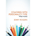 Coaching with Personality Type