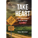 Take Heart: The Overcomer's Path Through Conflict