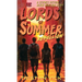 The Lords of Summer Rebellion