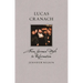Lucas Cranach: From German Myth to Reformation