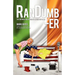 RanDumb-er: The Continued Adventures of an Irish Guy in LA!