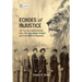 Echoes of Injustice: The True Story Behind the Epic Song 'The Lion Sleeps Tonight' and of the Battle of Reparation