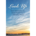 Look Up: Daily Devotions for a Fresh Perspective in a Troubled World