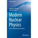 Modern Nuclear Physics: From Fundamentals to Frontiers