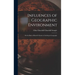 Influences of Geographic Environment: On the Basis of Ratzel's System of Anthropo-Geography