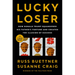 Lucky Loser: How Donald Trump Squandered His Father's Fortune and Created the Illusion of Success