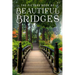 The Picture Book of Beautiful Bridges: A Gift Book for Alzheimer's Patients and Seniors with Dementia
