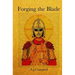Forging the Blade: When the Student is Ready, the Magus Arrives