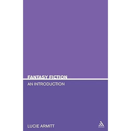 Fantasy Fiction: An Introduction