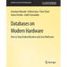Databases on Modern Hardware