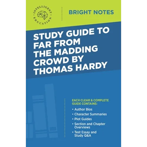 Study Guide to Far from the Madding Crowd by Thomas Hardy
