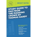Study Guide to Far from the Madding Crowd by Thomas Hardy