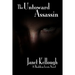 The Untoward Assassin: A Thaddeus Lewis Novel