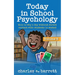 Today in School Psychology, Volume 6: This is Why A Day Without Direct Contact With Students is Wasted