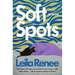 Soft Spots