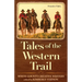 Tales of the Western Trail: Frontier Tales