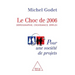 Impact of 2006: Demographics, Growth, Employment / Le Choc de 2006: Démographie, croissance, emploi. Pour une société de projets