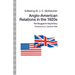 Anglo-American Relations in the 1920s: The Struggle for Supremacy