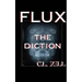 Flux the Diction