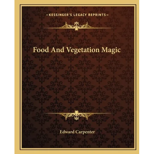 Food and Vegetation Magic