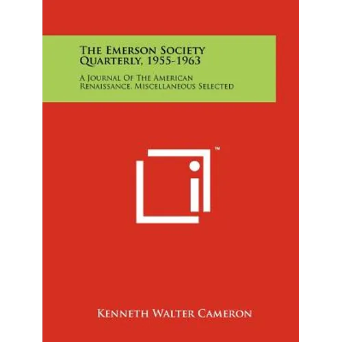 The Emerson Society Quarterly, 1955-1963: A Journal of the American Renaissance, Miscellaneous Selected