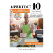 A Perfect 10 Party Edition: Full Menus and Activities to Make Hosting Parties a Breeze