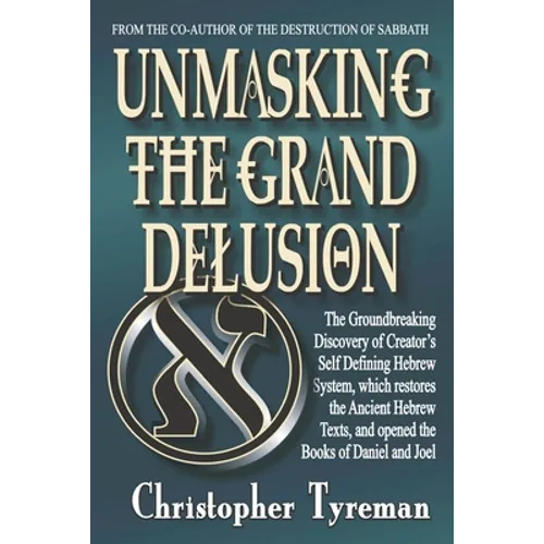 Unmasking the Grand Delusion