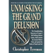 Unmasking the Grand Delusion