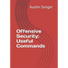 Offensive Security: Useful Commands