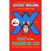 Way of the Warrior Kid: From Wimpy to Warrior the Navy Seal Way: A Novel
