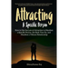 Attracting A Specific Person: How to Use the Law of Attraction to Manifest a Specific Person, Get Back Your Ex and Manifest a Vibrant Relationship