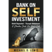 BANK ON SELF-INVESTMENT Belief Deposited-Triumph Withdrawn: A Stimulus Check for One's Self