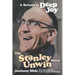 A Return To Deep Joy: The Stanley Unwin Story