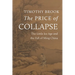 The Price of Collapse: The Little Ice Age and the Fall of Ming China