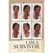 I Am a Survivor