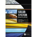 Solar System: Between Fire and Ice