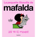 ¡Así Va El Mundo! (La Pequeña Filosofía de Mafalda) / That's How the World Turns!