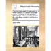 The Churches Quarrel Espoused: Or, a Reply in Satyre, to Certain Proposals Made, in Answer to This Question, What Further Steps Are to Be Taken? by J