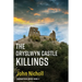 The Dryslwyn Castle Killings