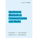 Qualitative Methods in Communication and Media