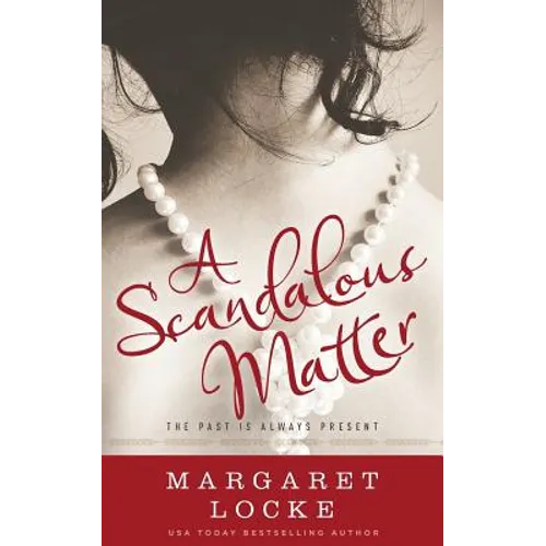 A Scandalous Matter